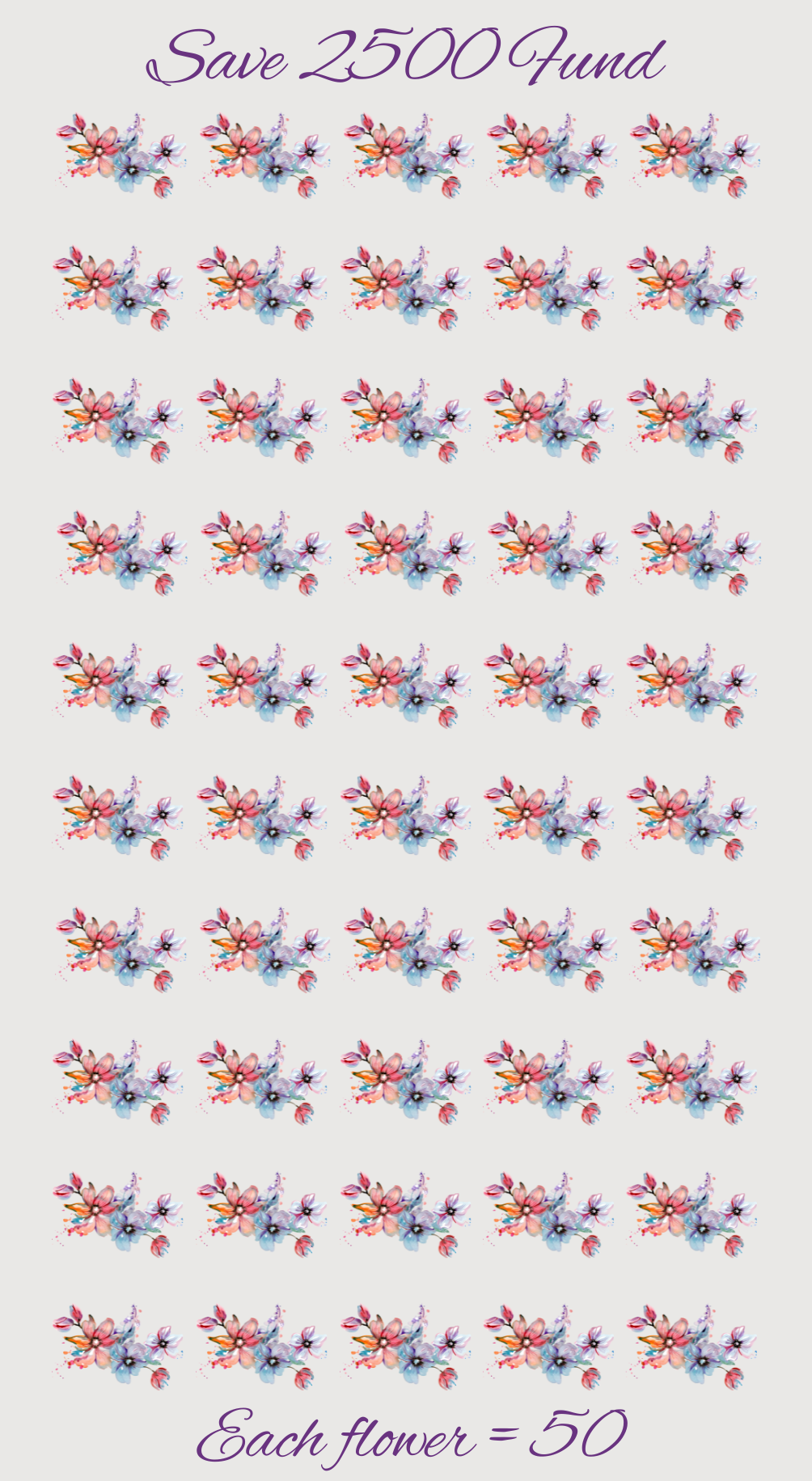 Floral Save 2500 Savings Challenge ~ A6 Digital Savings Challenge